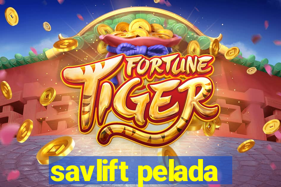 savlift pelada